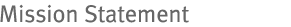 Mission Statement