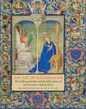 The Art of Illumination: The Limbourg Brothers and the Belles Heures