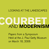 Looking at the Landscapes: Courbet and Modernism