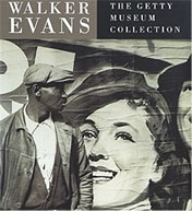 Walker Evans: The Getty Museum Collection