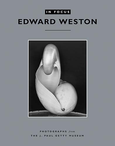 In Focus: Edward Weston