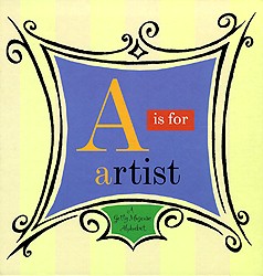 A is for Artist 