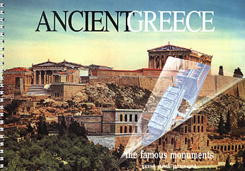 Ancient Greece: Monuments Past and Present