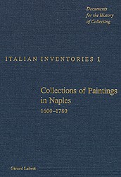Collections of Paintings in Naples 1600-1780