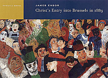 James Ensor: Christ's Entry into Brussels in 1889