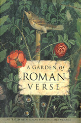 A Garden of Roman Verse