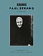 In Focus: Paul Strand