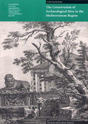 The Conservation of Archaeological Sites in the Mediterranean Region