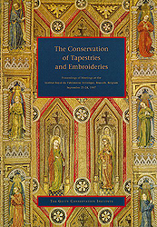 The Conservation of Tapestries and Embroideries