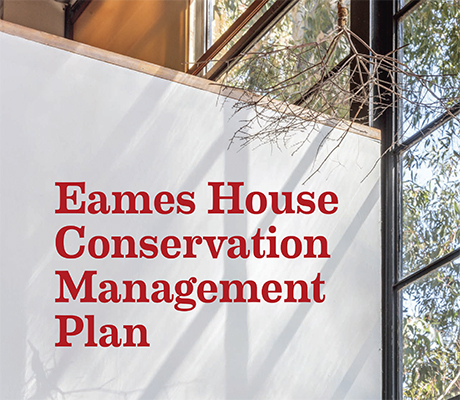 Cover of Eames House Conservation Management Plan