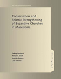 Conservation and Seismic Strengthening of Byzantine Churches in Macedonia