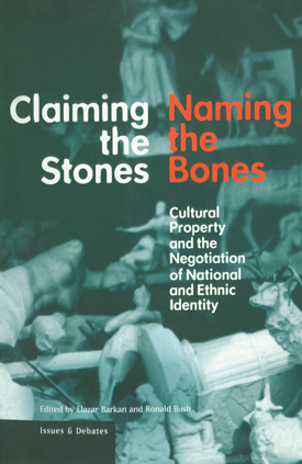  Cultural Property and the Negotiation of National and Ethnic Identity