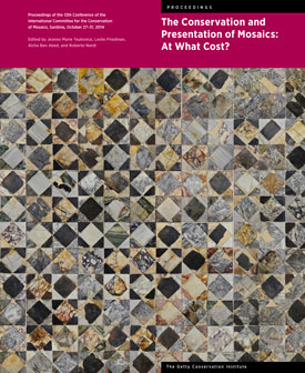 The Conservation and Presentation of Mosaics: At What Cost?