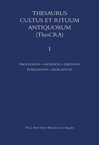 Thesaurus Cultus et Rituum Antiquorum