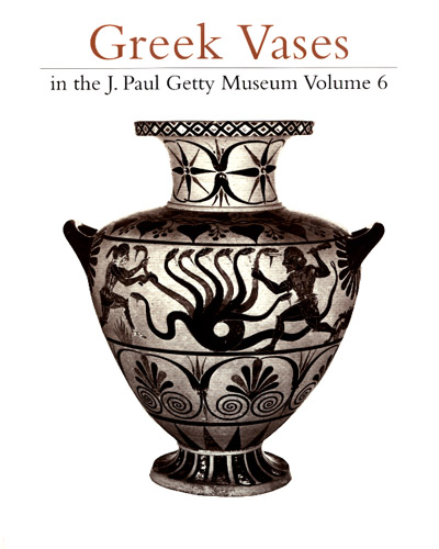 Greek Vases in the J. Paul Getty Museum, Volume 6