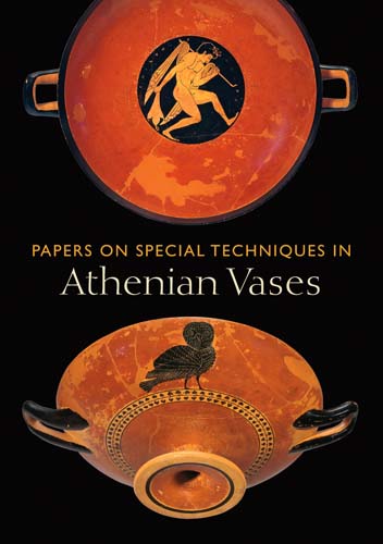 Papers on Special Techniques in Athenian Vases
