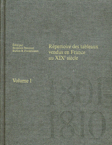 Répertoire des tableaux vendus en France au XIXe siécle, Volume 1, 1801-1810