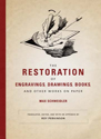 Restoration of Engravings, Drawings, Books, and Other Works on Paper