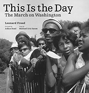 This Is the Day The March on Washington