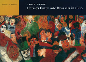 James Ensor: Christ’s Entry into Brussels in 1889